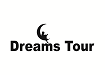 Dreams Tour